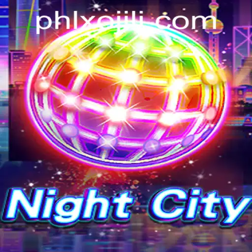 Exploring the Dynamic World of NightCity: A Comprehensive Guide to XOJILI