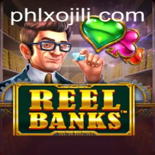ReelBanks: A Deep Dive into the Thrilling World of XOJILI